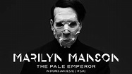 Marilyn Manson - The pale Emperor Among The Living