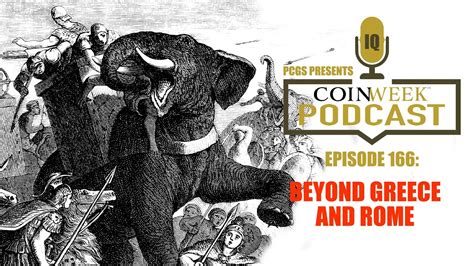 Coinweek Podcast Beyond Greece And Rome Audio Youtube