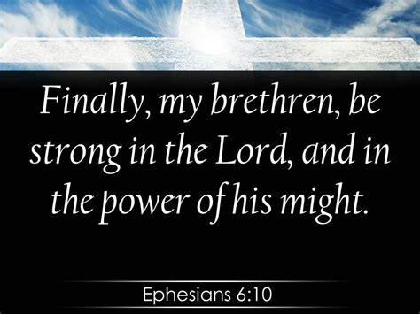 0514 Ephesians 610 The Lord And In His Mighty Powerpoint Church Sermon