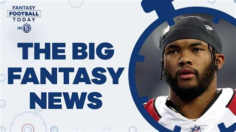 Biggest Fantasy Football News Updating Rankings I 2022 Fantasy