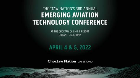 Choctaw Nation Of Oklahoma 2022 Emerging Aviation Technology Conference