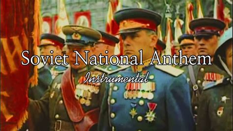 Soviet National Anthem 1945 Instrumental Youtube
