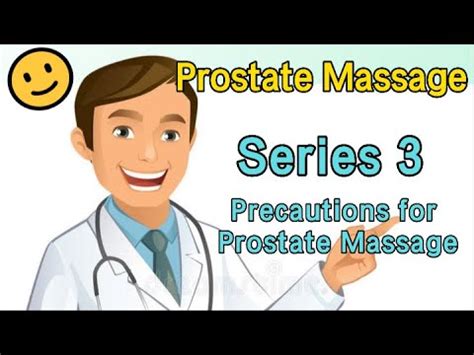 Prostate Massage Series 3 Precautions For Prostate Massage YouTube