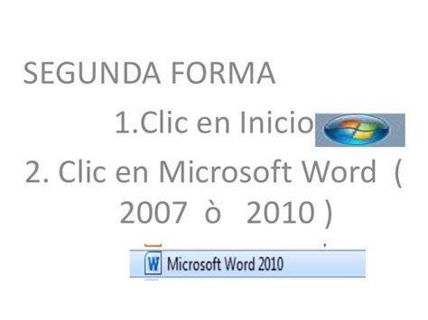 Escribir Dos Procedimientos Para Ingresar A Microsoft Word