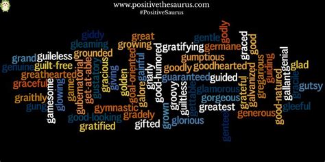List of 429 words that start with q. Positive adjectives that start with G | Positive ...
