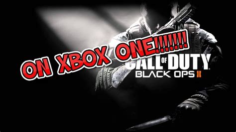 Black Ops 2 On The Xbox One Youtube