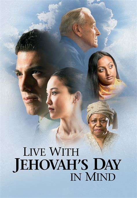 Live With Jehovahs Day In Mind — Watchtower Online Library