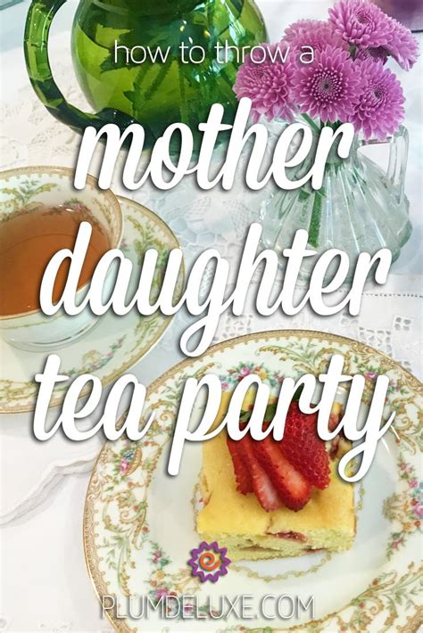 How To Throw A Mother Daughter Tea Party In 2022 Christmas Tea Party