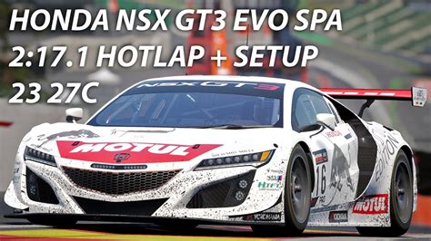 HONDA NSX GT3 EVO SPA HOTLAP SETUP ACC YouTube