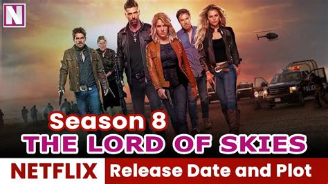 The Lord Of Skies Season Release Date And Plot Release On Netflix Youtube