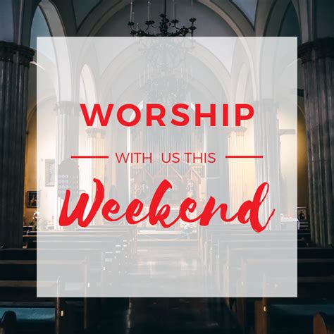Worship With Us This Weekend Church Butler Done For You Social