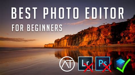 The Best Photo Editing Software For Beginner Photographers Revealed