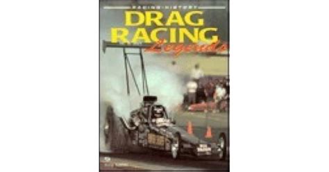 Drag Racing Legends By Tony Sakkis
