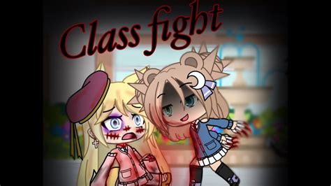 Class Fight ~ Gacha Life Mv Youtube
