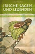 Irische Sagen und Legenden - Mythologie Mystery Bücher - Kopp Verlag