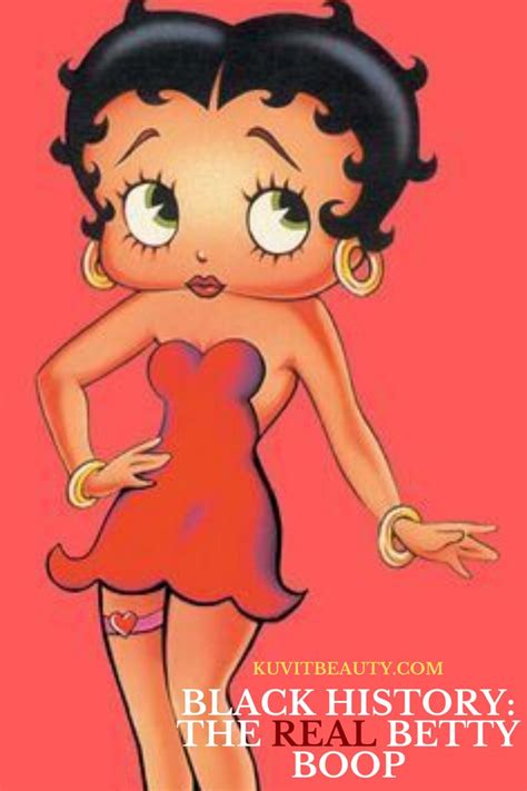 Black History The Real Betty Boop Betty Boop The Real Betty Boop