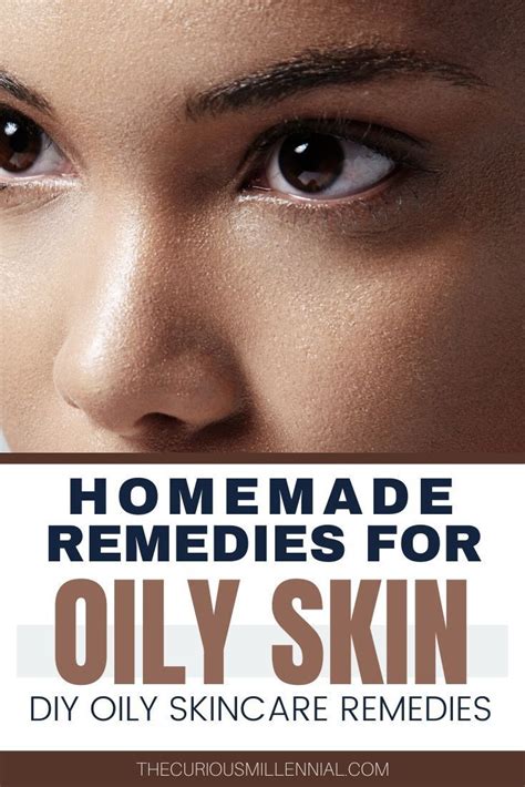 Best Oily Skin Care Home Remedies In 2020 Skin Care Home Remedies