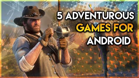 5 Best Adventurous Android Games 2020 Best Adventure Games Youtube