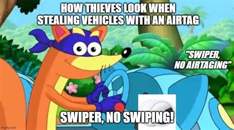 Dora The Explorer Swiper No Swiping Meme