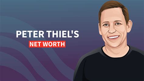 Peter Thiels Net Worth And Inspiring Story