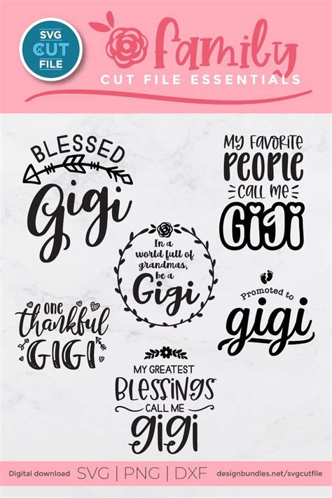 Gigi Svg Bundle A Grandma Gigi Svg Bundle For Crafters Gigi Quotes