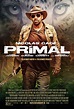 Primal Movie Review: Cage Against the Machine - Neil Danner, Big ...