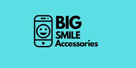 Big Smile Accessories