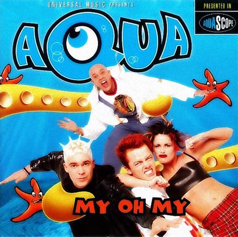 Aqua My Oh My 1998 Cd Discogs