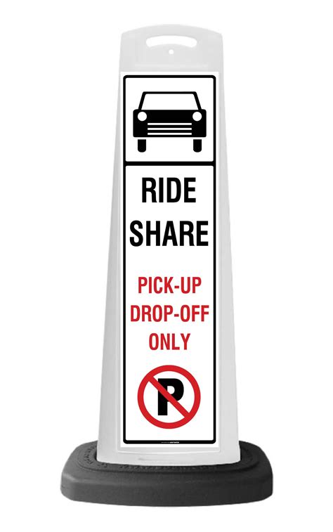 Vertical Panel White Wride Share Pick Up Drop Off Sign P72 Sd2k Valet