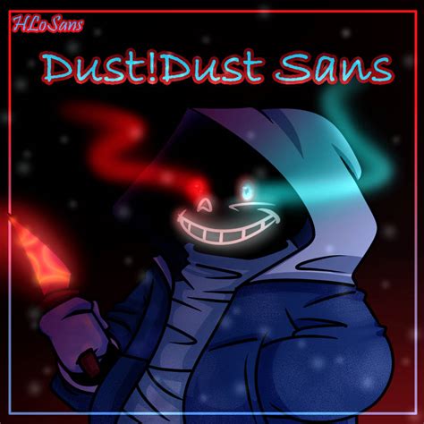 Dustdust Sans By Hlosans On Deviantart
