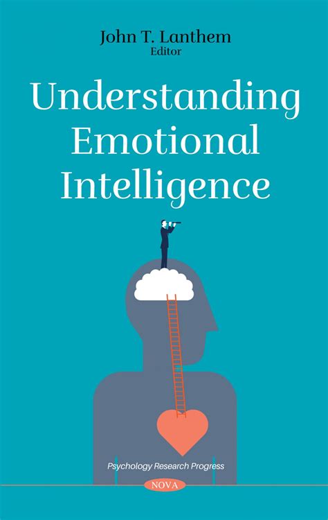 Understanding Emotional Intelligence Nova Science Publishers