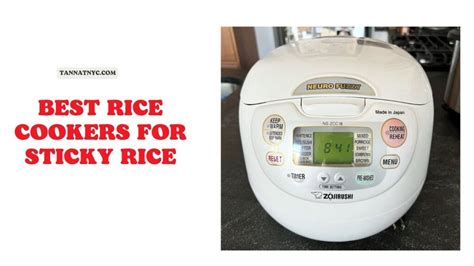 What Is The Best Rice Cookers For Sticky Rice February