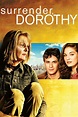 Surrender, Dorothy (película 2006) - Tráiler. resumen, reparto y dónde ...
