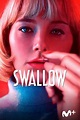 Swallow - Película - 2019 - Crítica | Reparto | Estreno | Duración ...
