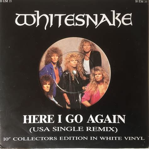 Whitesnake - Here I Go Again (USA Single Remix) (1987, White, Vinyl ...