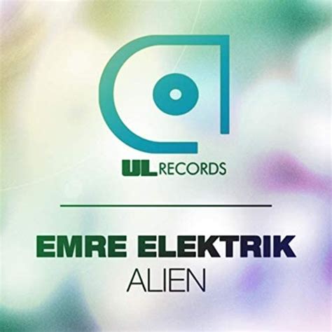 Alien By Emre Elektrik On Amazon Music