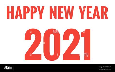 Happy New Year 2021 Greetings Stock Photo Alamy