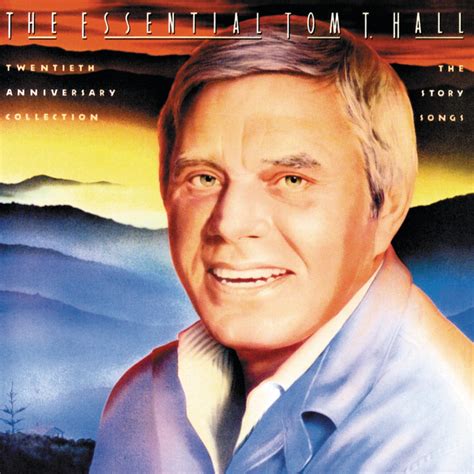 Glenns Country Music Cabinet Tom T Hall ~ The Essential Tom T Hall