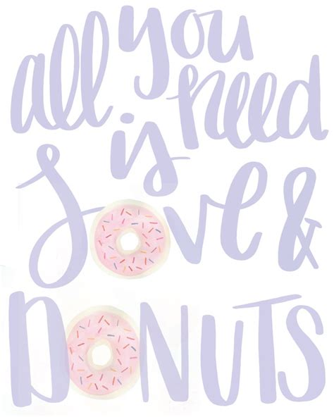 All You Need Is Love And Donuts Watercolor Hand Lettered Art Etsy España
