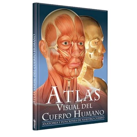 Atlas Visual Del Cuerpo Humano Librería Bennu