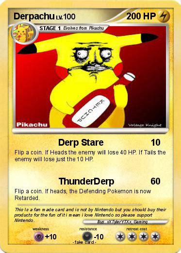 Maybe you would like to learn more about one of these? Pokémon Derpachu 83 83 - Derp Stare - My Pokemon Card