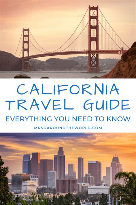 California Travel Guide Everything You Need To Know