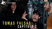 TOMAS FALSAS Capítulo 2 - CONECTERS