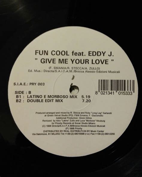 Fun Cool Feat Eddy J Give Me Your Love 1998 Vinyl Discogs