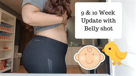 9 and 10 week pregnancy update belly shot youtube
