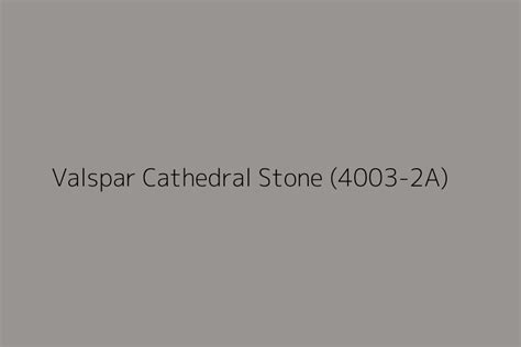 Valspar Cathedral Stone A Color HEX Code