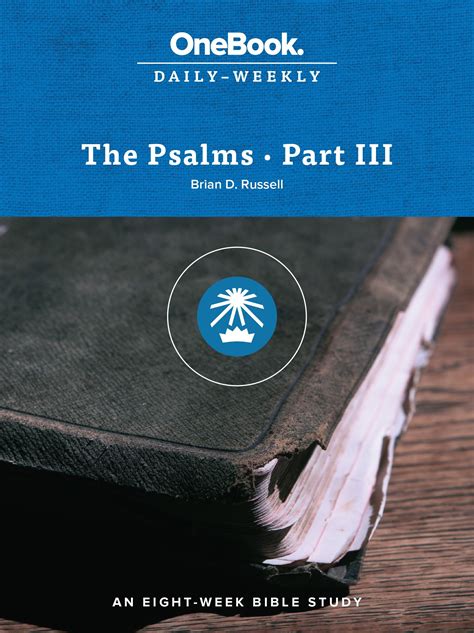 The Psalms ∙ Part 3 Onebook Daily Weekly My Seedbed
