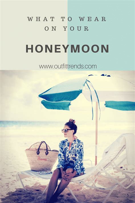 Women Honeymoon Clothes 23 Outfits To Pack For Honeymoon