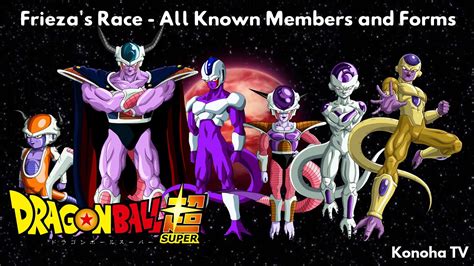The Friezas Race All Members And Forms Dragon Ball Z Dragon Ball