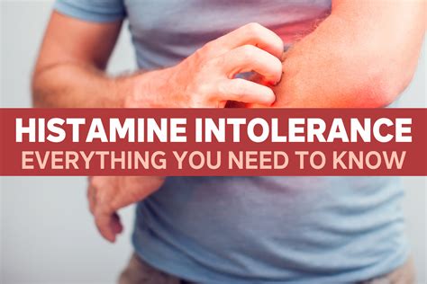 Histamine Intolerance Everything You Need To Know